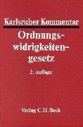 Cover of: Karlsruher Kommentar zum Ordnungswidrigkeitengesetz. by Karlheinz Boujong