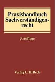 Cover of: Praxishandbuch Sachverständigenrecht.