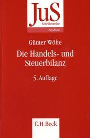 Cover of: JuS-Schriftenreihe, H.56, Die Handels- und Steuerbilanz