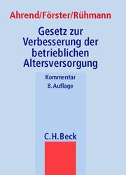 Cover of: Gesetz zur Verbesserung der betrieblichen Altersversorgung by Germany