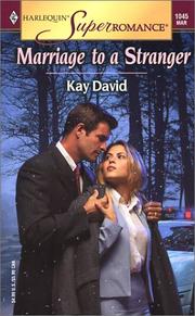 Cover of: Marriage to a Stranger