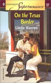 Cover of: On the Texas Border | Linda Warren
