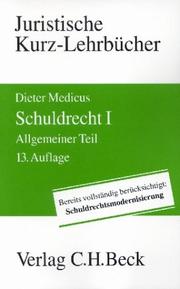 Cover of: Schuldrecht by Dieter Medicus