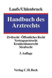 Cover of: Handbuch des Arztrechts