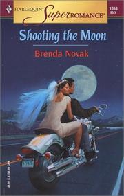 Cover of: Shooting the Moon (Harlequin Superromance No. 1058)