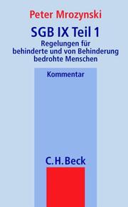 Cover of: SGB IX Teil 1: Regelungen für behinderte und von Behinderungen bedrohte Menschen : Kommentar