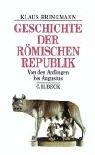 Cover of: Geschichte der römischen Republik: von den Anfängen bis Augustus