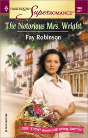 Cover of: The Notorious Mrs. Wright by Fay Robinson