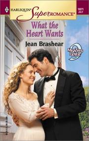 Cover of: What the Heart Wants: 9 Months Later (Harlequin Superromance No. 1071)