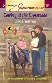 Cover of: Cowboy at the Crossroads: Home on the Ranch (Harlequin Superromance No. 1075)
