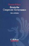 Cover of: Deutsche Corporate Governance: ein Leitfaden