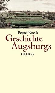 Cover of: Geschichte Augsburgs