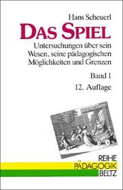 Cover of: Das Spiel by Hans Scheuerl, Hans Scheuerl