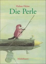 Cover of: Die Perle. by Helme Heine