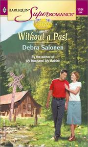 Cover of: Without a Past: Those Sullivan Sisters (Harlequin Superromance No. 1104)