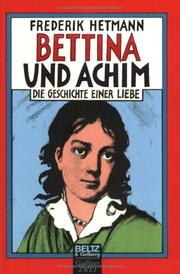 Cover of: Bettina und Achim by Frederik Hetmann