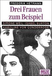 Cover of: Drei Frauen zum Beispiel by Frederik Hetmann