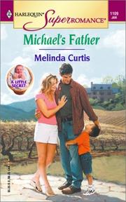 Cover of: Michael's Father by Melinda Curtis