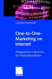 Cover of: One-to- One Marketing im Internet. Erfolgreiches E- Business für Finanzdienstleister.