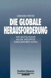 Die globale Herausforderung by Gerhard Preyer