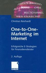 Cover of: One-to- One Marketing im Internet. Erfolgreiche E- Strategien für Finanzdienstleister.