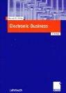 Cover of: Electronic Business by Bernd W. Wirtz