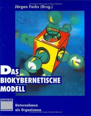 Cover of: Das biokybernetische Modell Unternehmen als Organismen