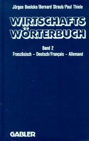Cover of: Wirtschaftswörterbuch by Jürgen Boelcke