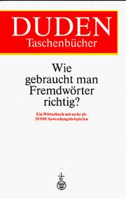 Cover of: Wie Gebraucht Fremdworter? (Duden-Taschenbhucher)