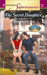 Cover of: The Secret Daughter by Roz Denny Fox