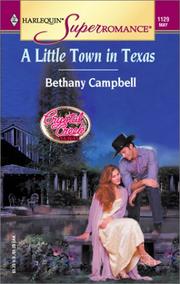 Cover of: A little town in Texas by Bethany Campbell