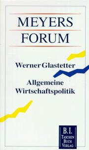 Allgemeine Wirtschaftspolitik by Werner Glastetter