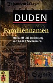 Cover of: Duden Familiennamen by bearbeitet von Rosa und Volker Kohlheim.