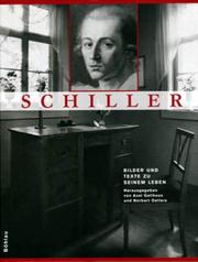 Cover of: Schiller: Bilder und Texte zu seinem Leben