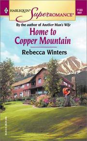 Cover of: Home to Copper Mountain by Rebecca Winters