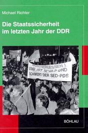Cover of: Die Staatssicherheit im letzten Jahr der DDR