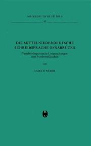 Cover of: Die mittelniederdeutsche Schreibsprache Osnabrücks by Ulrich Weber
