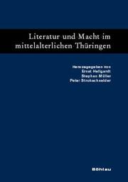 Cover of: Literatur und Macht im mittelalterlichen Thüringen by herausgegeben von Ernst Hellgardt, Stephan Müller und Peter Strohschneider.