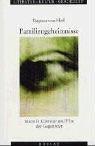 Cover of: Familiengeheimnisse: Inzest in Literatur und Film der Gegenwart