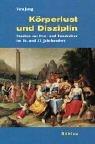 Cover of: Körperlust und Disziplin by Vera Jung