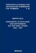 Cover of: Evakuierte, Flüchtlinge und Vertriebene auf der Insel Rügen 1943-1961