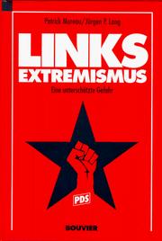 Cover of: Linksextremismus: eine unterschätzte Gefahr