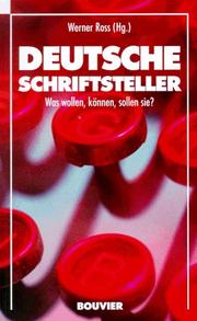 Cover of: Deutsche Schriftsteller: was wollen, können, sollen sie?