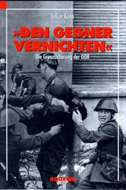 Den Gegner vernichten by Volker Koop