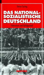 Cover of: Das nationalsozialistische Deutschland 1933-1945: Führertum und Gefolgschaft