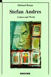 Cover of: Stefan Andres: Leben und Werk