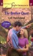 Cover of: The brother quest by Lori Handeland