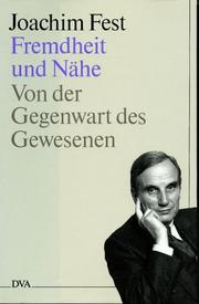 Cover of: Fremdheit und Nähe: von der Gegenwart des Gewesenen
