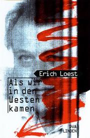 Cover of: Als wir in den Westen kamen: Gedanken eines literarischen Grenzgängers