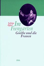 Cover of: Im Feengarten: Goethe und die Frauen